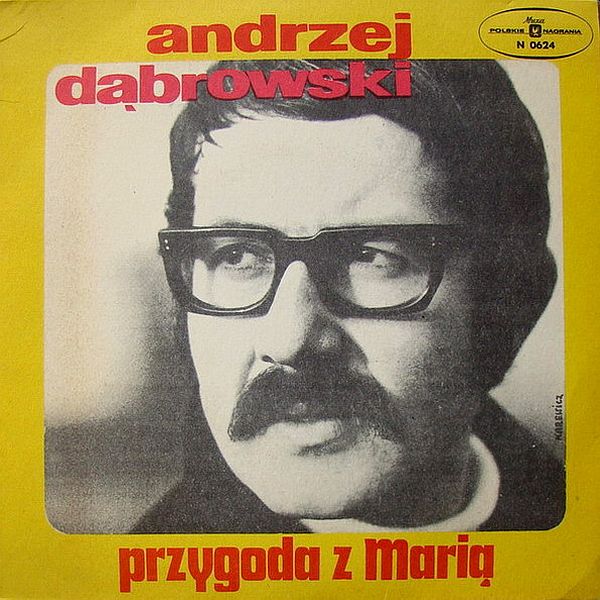 https://www.discogs.com/release/2072740-Andrzej-D%C4%85browski-Przygoda-Z-Mari%C4%85