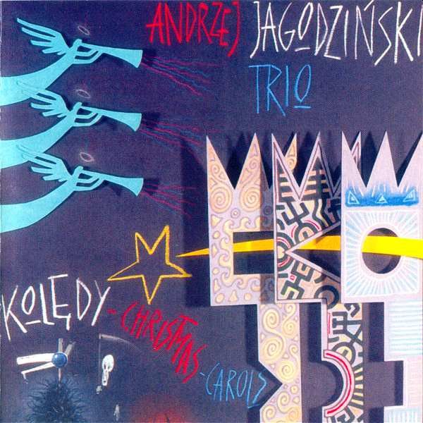 https://www.discogs.com/release/7152371-Andrzej-Jagodzi%C5%84ski-Trio-Kol%C4%99dy-Christmas-Carols
