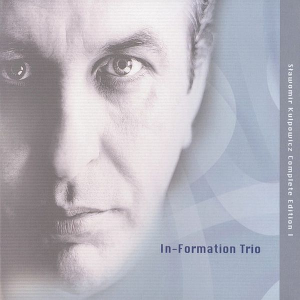 https://www.discogs.com/release/7638359-S%C5%82awomir-Kulpowicz-In-Formation-Trio