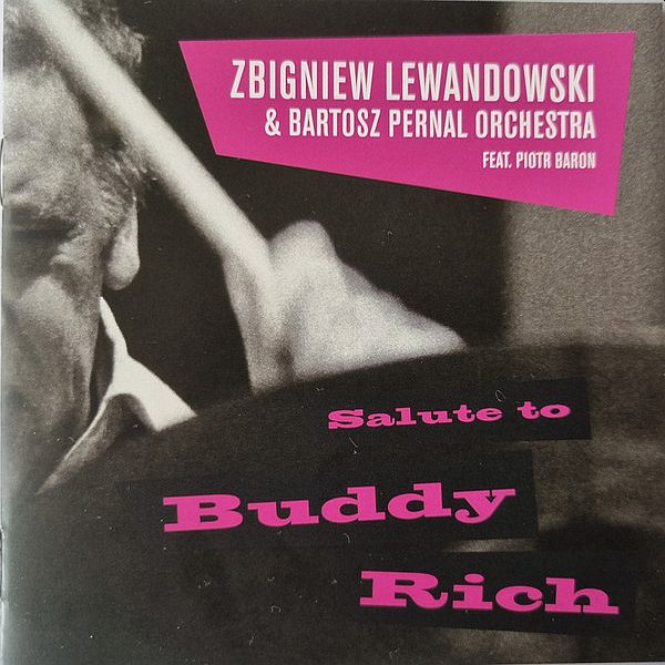 https://kultowenagrania.pl/product/zbigniew-lewandowski-bartosz-pernal-big-band-salute-to-buddy-rich-cd/