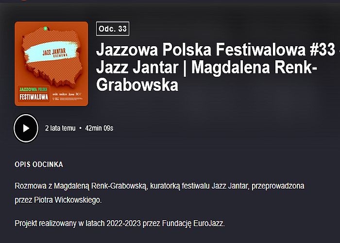 https://podkasty.radiojazz.fm/@polskafestiwalowa/episodes/jazzowa-polska-festiwalowa-33-jazz-jantar-magdalena-renk-grabowska/activity