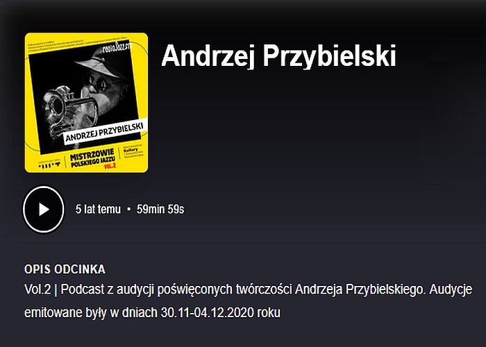 https://podkasty.radiojazz.fm/@mistrzowiepolskiegojazzu/episodes/andrzej-przybielski/activity