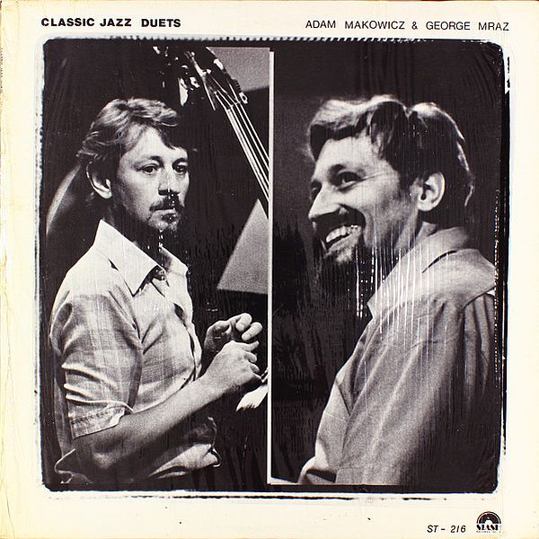 https://www.discogs.com/release/3424539-Adam-Makowicz-George-Mraz-Classic-Jazz-Duets