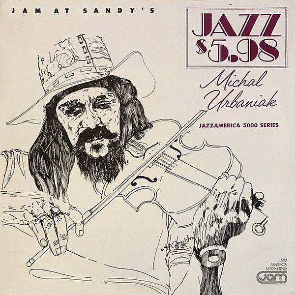 https://www.discogs.com/release/3446544-Michal-Urbaniak-Jam-At-Sandys