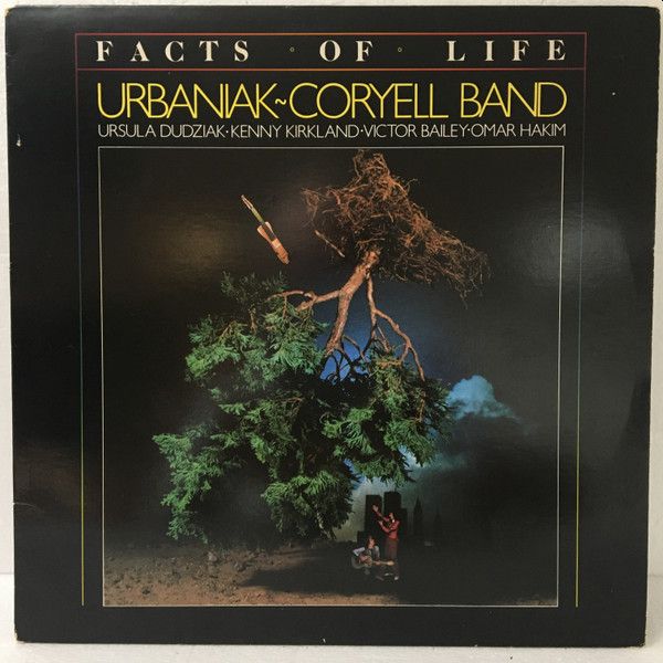 https://www.discogs.com/release/23147798-Urbaniak-Coryell-Band-Facts-Of-Life