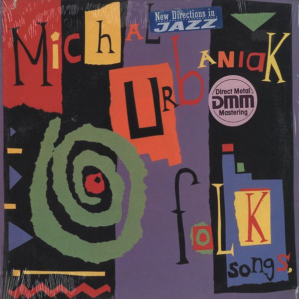 https://www.discogs.com/release/7267440-Michal-Urbaniak-Folk-Songs-Childrens-Melodies-Jazz-Tunes-And-Others