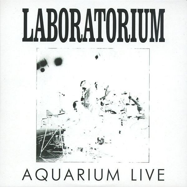 https://www.discogs.com/release/2796879-Laboratorium-Aquarium-Live