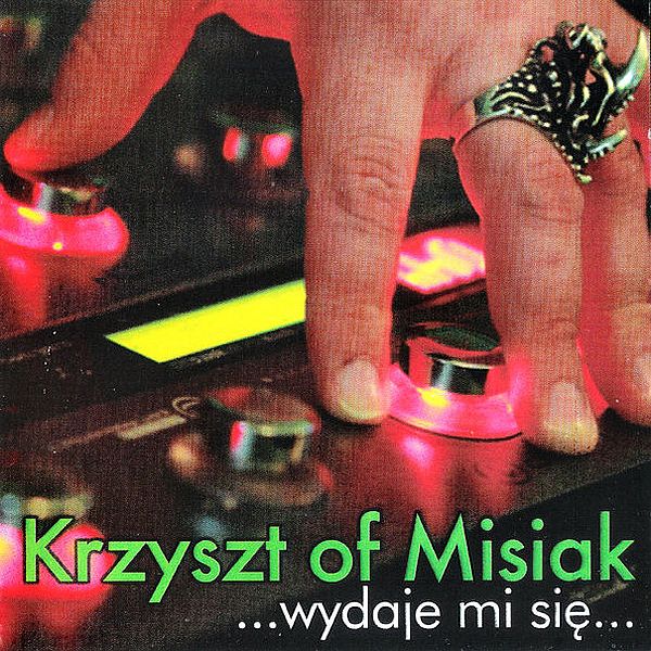 https://www.discogs.com/release/15139483-Krzyszt-of-Misiak-Wydaje-Mi-Si%C4%99