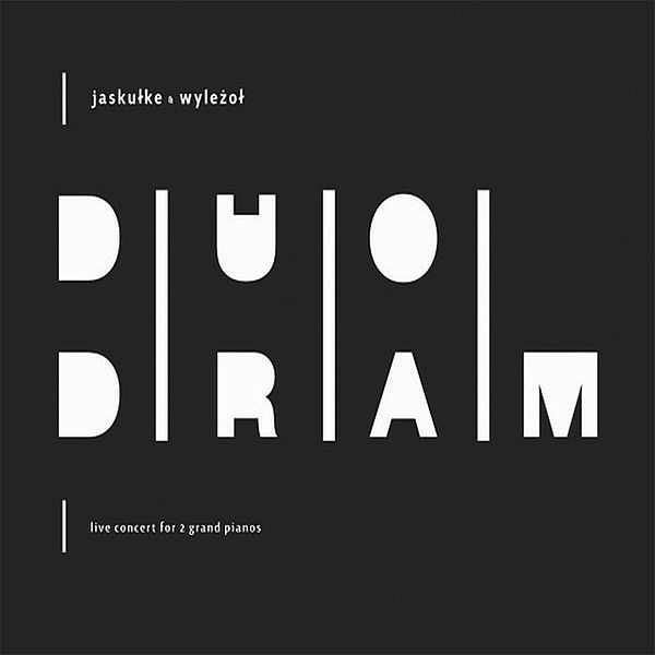 https://www.discogs.com/release/14686607-S%C5%82awek-Jasku%C5%82ke-Piotr-Wyle%C5%BCo%C5%82-DuoDram-Live-Concert-For-2-Grand-Pianos