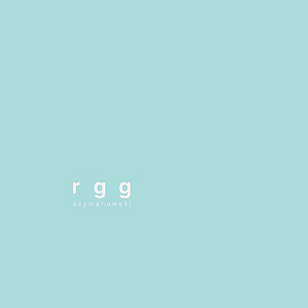 https://www.discogs.com/release/7150979-RGG-Szymanowski