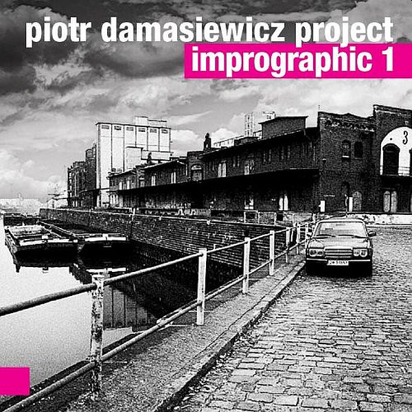 https://www.discogs.com/release/5941662-Piotr-Damasiewicz-Project-Imprographic-1