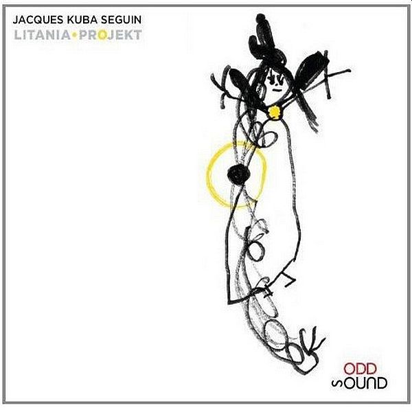 https://www.discogs.com/release/13854978-Jacques-Kuba-S%C3%A9guin-Litania-Projekt
