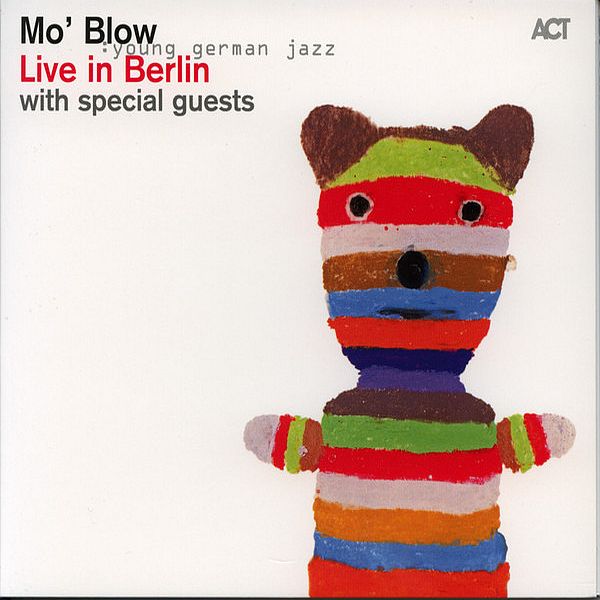 https://www.discogs.com/release/8938470-Mo-Blow-Live-In-Berlin-With-Special-Guests