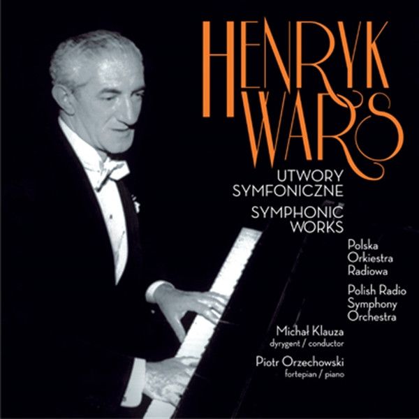 https://www.discogs.com/release/11294360-Henryk-Wars-Polska-Orkiestra-Radiowa-Micha%C5%82-Klauza-Piotr-Orzechowski-Utwory-Symfoniczne-Symphonic-W