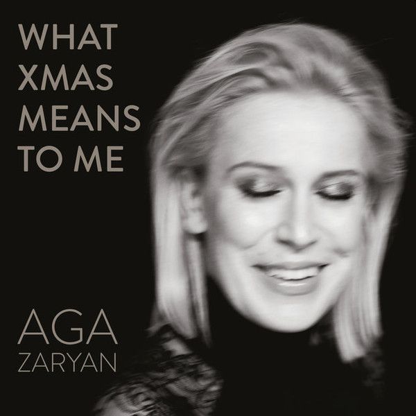 https://www.discogs.com/release/12910368-Aga-Zaryan-What-Xmas-Means-To-Me