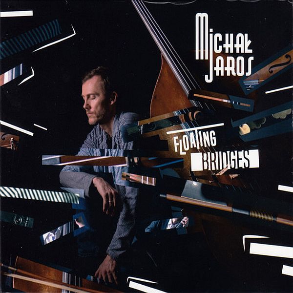 https://www.discogs.com/release/13525953-Micha%C5%82-Jaros-Floating-Bridges