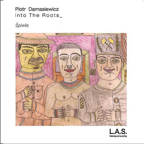 https://www.discogs.com/release/17042802-Piotr-Damasiewicz-Into-The-Roots_-%C5%9Apiwle731504-Piotr-Damasiewicz-Into-The-Roots_-%C5%9Apiwle