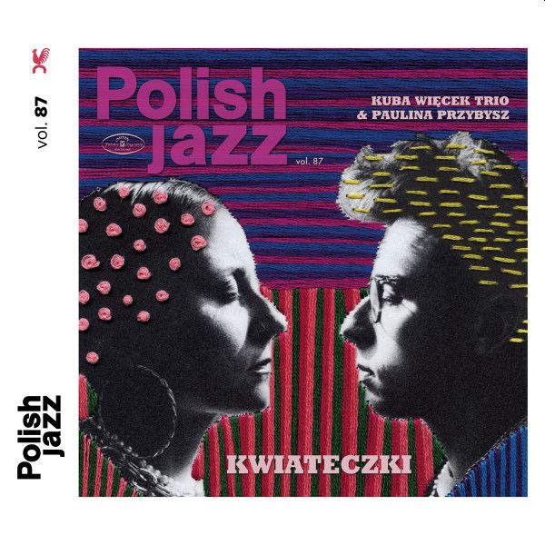 https://www.discogs.com/release/21309598-Kuba-Wi%C4%99cek-Trio-Paulina-Przybysz-Kwiateczki
