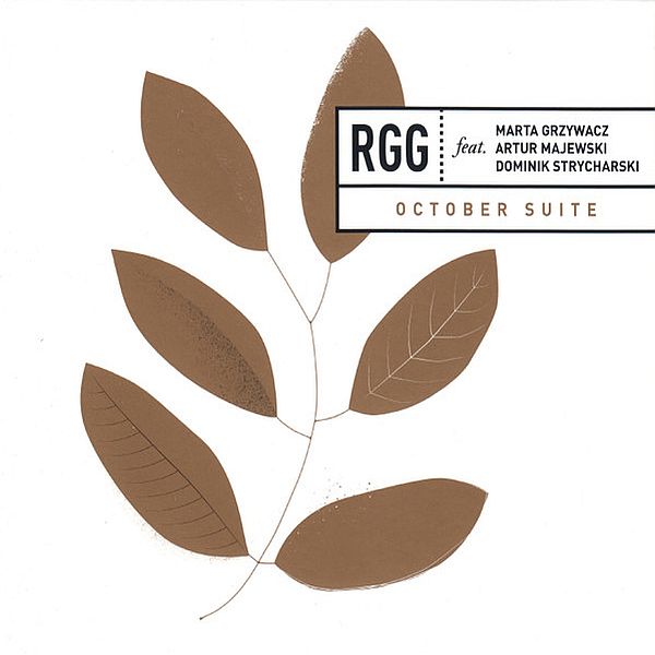 https://www.discogs.com/release/23509859-RGG-Feat-Marta-Grzywacz-Artur-Majewski-Dominik-Strycharski-October-Suite