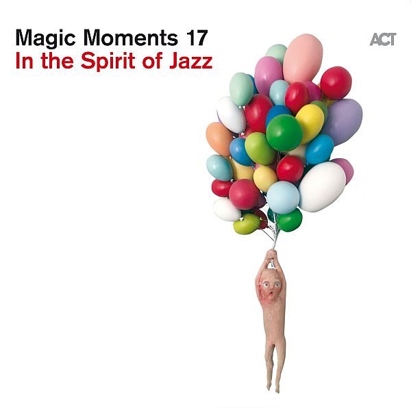 https://www.discogs.com/release/33033099-Various-Magic-Moments-17-In-The-Spirit-Of-Jazz