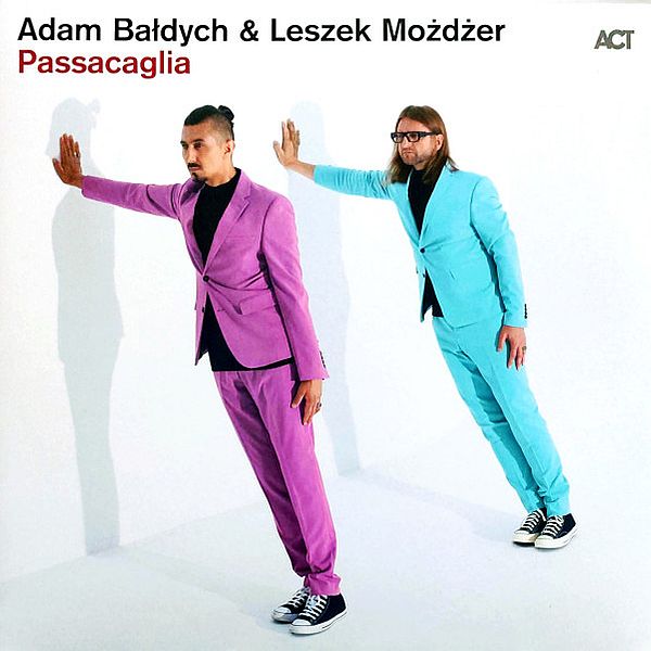 https://www.discogs.com/release/30039010-Adam-Ba%C5%82dych-Leszek-Mo%C5%BCd%C5%BCer-Adam-Ba%C5%82dych-Leszek-Mo%C5%BCd%C5%BCer-Passacaglia