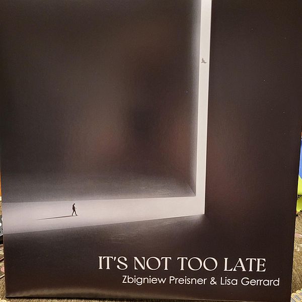 https://www.discogs.com/release/29071513-Zbigniew-Preisner-Lisa-Gerrard-Its-Not-Too-Late