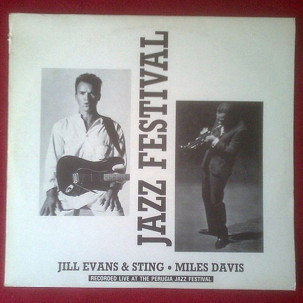https://www.discogs.com/release/2926761-Jill-Evans-Sting-Miles-Davis-Jazz-Festival