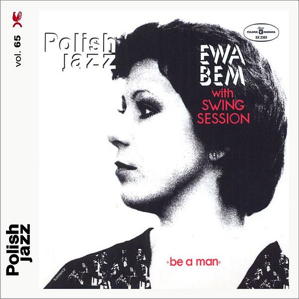 https://www.discogs.com/release/8302099-Ewa-Bem-With-Swing-Session-Be-A-Man
