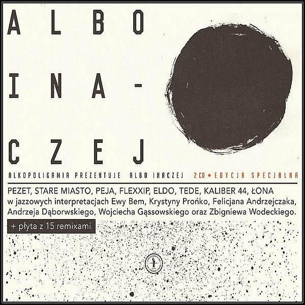 https://www.discogs.com/release/21541246-Various-Alkopoligamia-Prezentuje-Albo-Inaczej