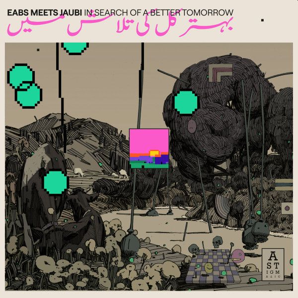 https://www.discogs.com/release/27125364-EABS-Meets-Jaubi-In-Search-Of-A-Better-Tomorrow