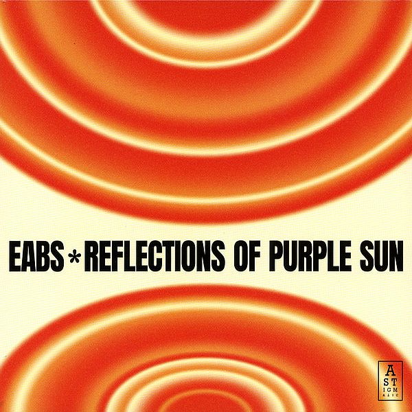 https://www.discogs.com/release/30721295-EABS-Reflections-of-Purple-Sun