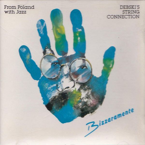 https://www.discogs.com/release/8129968-Debskis-String-Connection-Bizzaramente