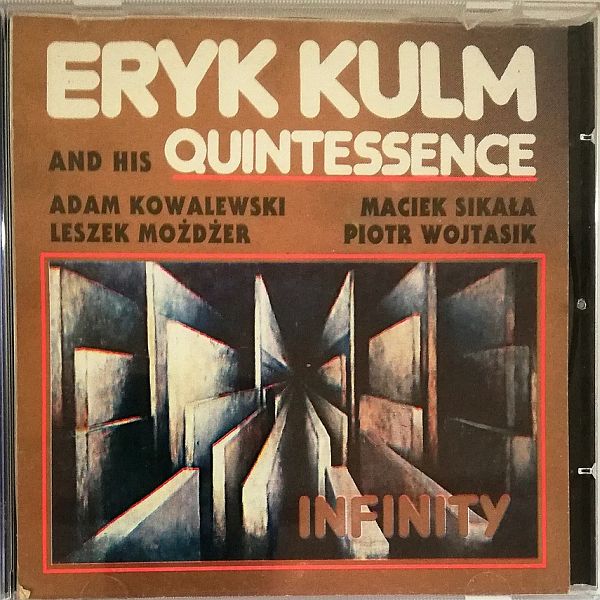 https://www.discogs.com/release/11553102-Eryk-Kulm-And-His-Quintessence-Infinity