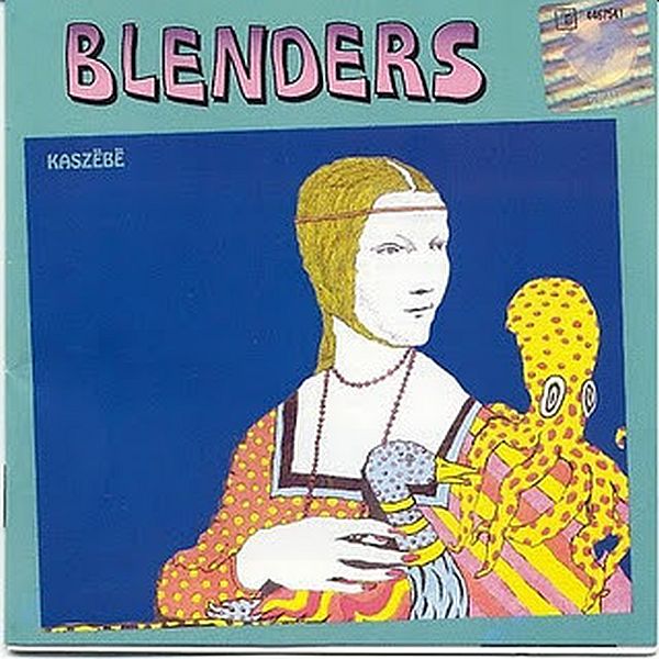 https://www.discogs.com/release/3235369-Blenders-Kasz%C3%ABb%C3%AB