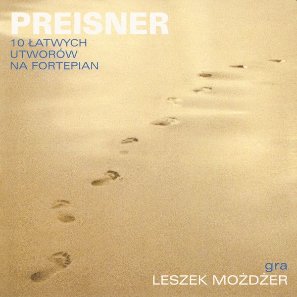 https://www.discogs.com/release/6254841-Preisner-Leszek-Mo%C5%BCd%C5%BCer-10-%C5%81atwych-Utwor%C3%B3w-Na-Fortepian