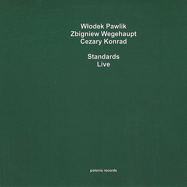 https://www.discogs.com/release/14687077-W%C5%82odek-Pawlik-Trio-Standards-Live