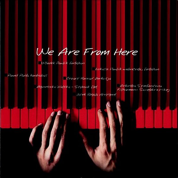 https://hi-fi.com.pl/p%C5%82yty/inne/583-w%C5%82odek-pawlik-we-are-from-here.html