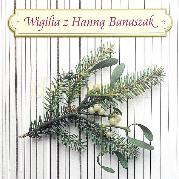 https://www.discogs.com/master/1284719-Hanna-Banaszak-Wigilia-Z-Hann%C4%85-Banaszak