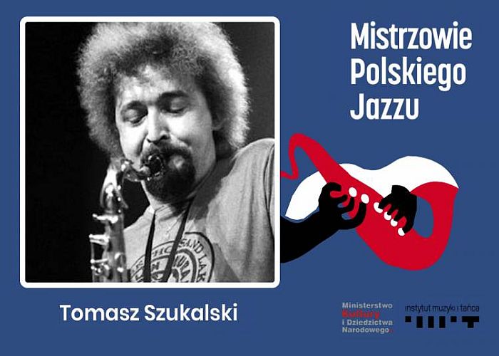 https://jazzpress.pl/felietony/mistrzowie-polskiego-jazzu-tomasz-szukalski