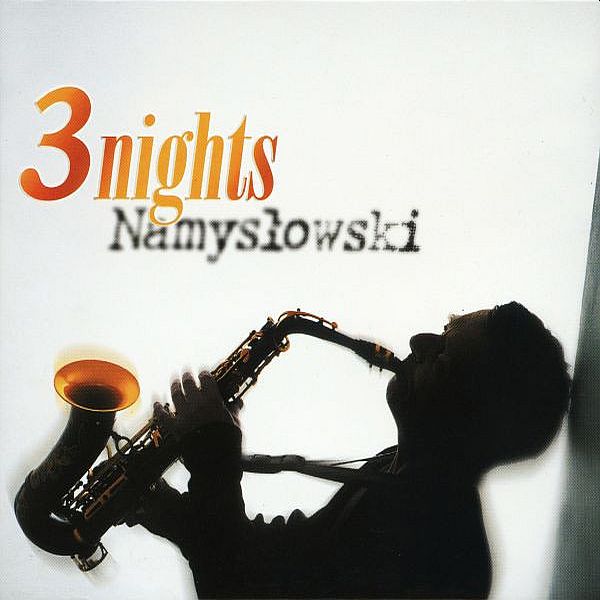 https://www.discogs.com/release/2795337-Zbigniew-Namys%C5%82owski-3-Nights