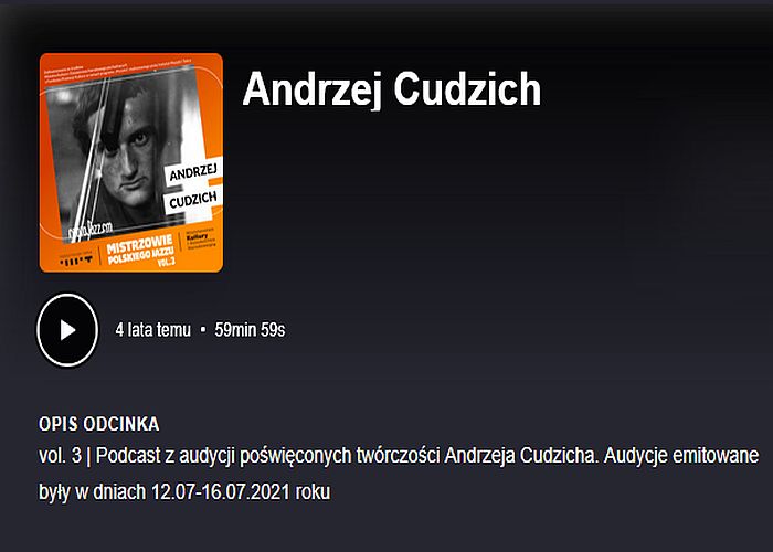 https://podkasty.radiojazz.fm/@mistrzowiepolskiegojazzu/episodes/andrzej-cudzich/activity