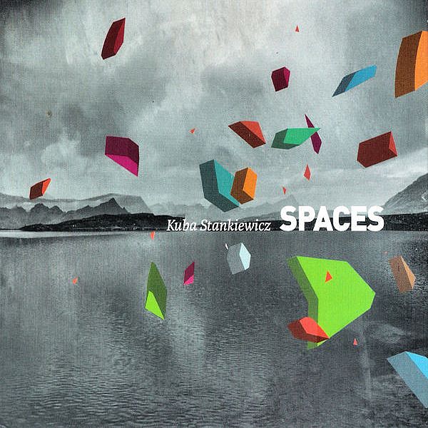 https://www.discogs.com/release/7136172-Kuba-Stankiewicz-Spaces