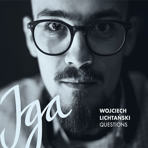 https://www.discogs.com/release/13250986-Wojciech-Lichta%C5%84ski-Questions-Iga