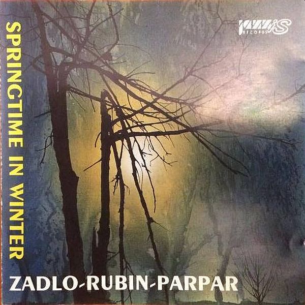 https://www.discogs.com/release/11107013-Zadlo-Rubin-Parpar-Springtime-In-Winter
