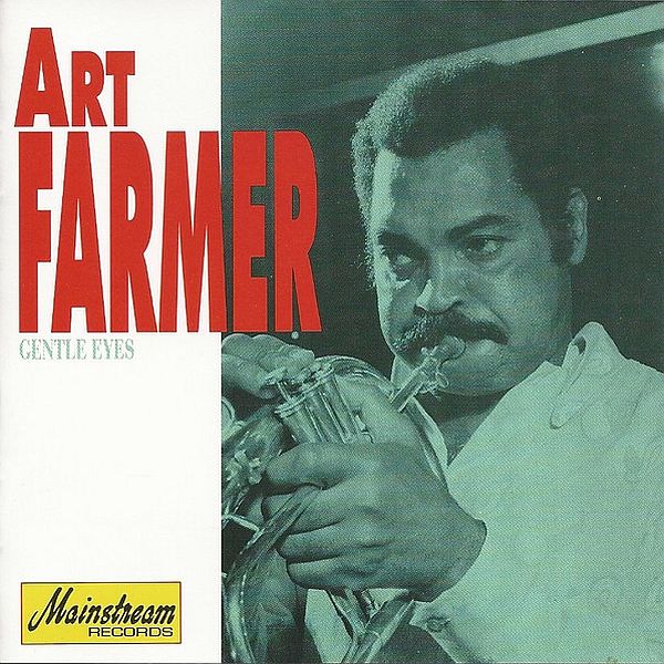 https://www.discogs.com/release/11701999-Art-Farmer-Gentle-Eyes