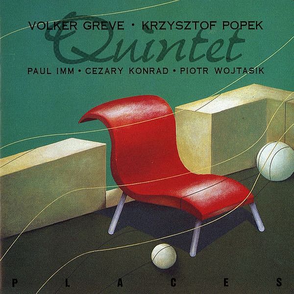 https://www.discogs.com/release/2108950-Volker-Greve-Krzysztof-Popek-Quintet-Places