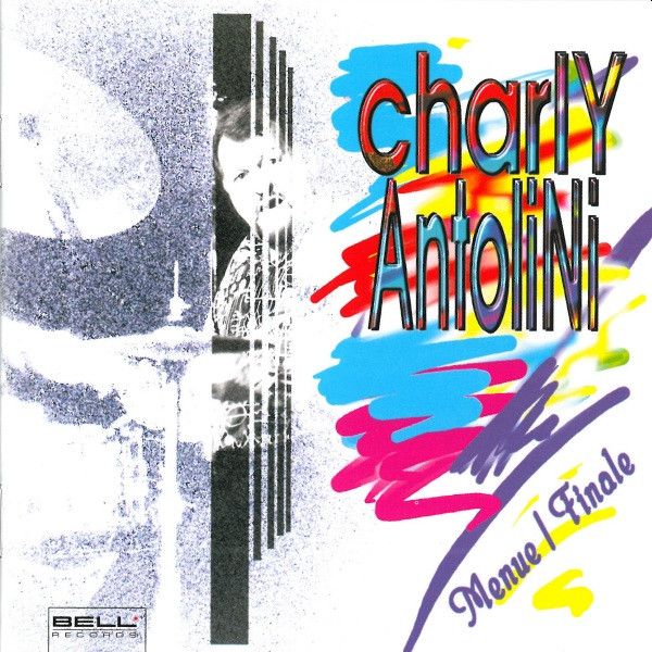 https://www.discogs.com/release/2052903-Charly-Antolini-Menue-Finale