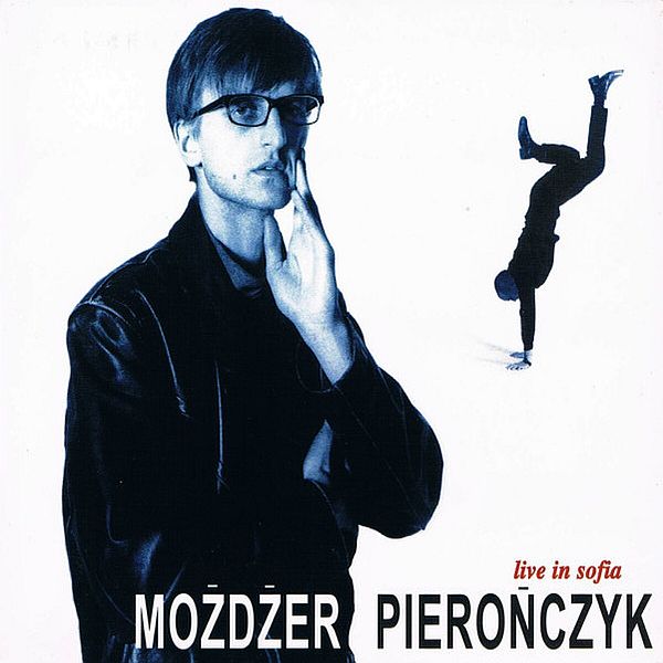 https://www.discogs.com/release/2581585-Leszek-Mo%C5%BCd%C5%BCer-Adam-Piero%C5%84czyk-Live-In-Sofia