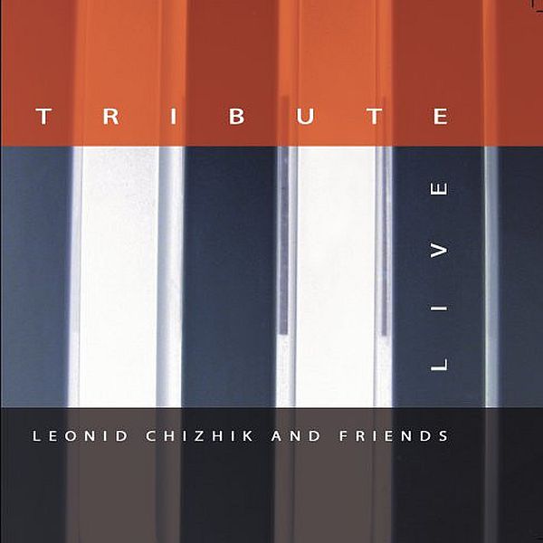 https://www.discogs.com/release/15988537-Leonid-Chizhik-And-Friends-TRIBUTE-LIVE