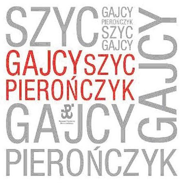 https://www.discogs.com/release/9405294-Adam-Piero%C5%84czyk-Borys-Szyc-Tadeusz-Gajcy-Gajcy-Szyc-Piero%C5%84czyk
